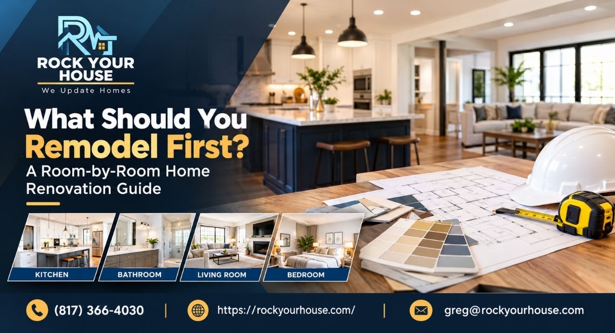 What Should You Remodel First